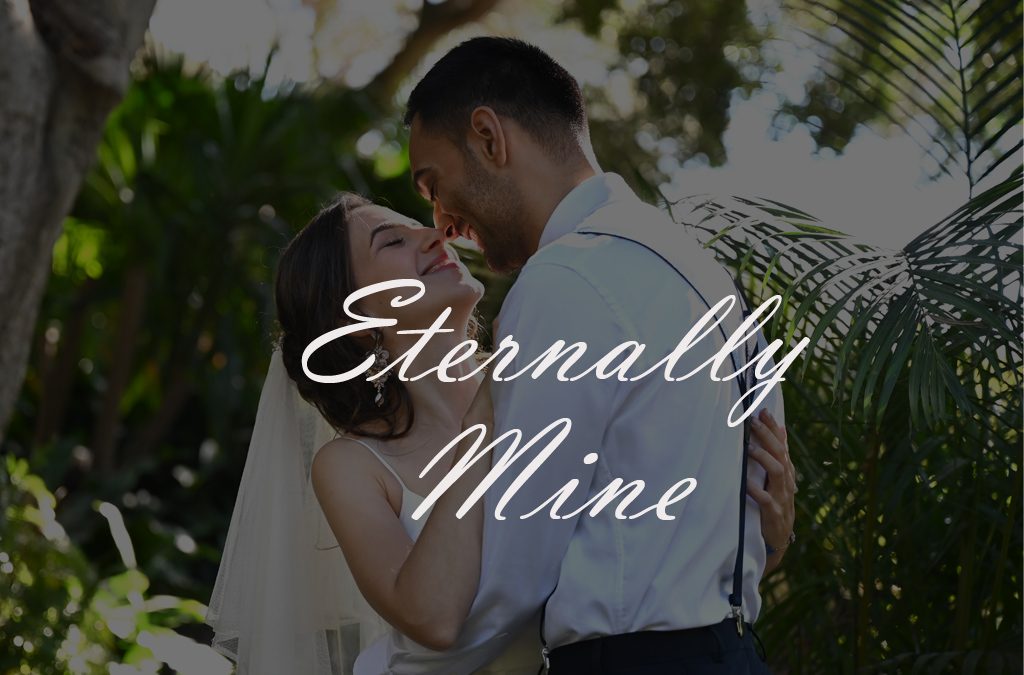 Eternally Mine